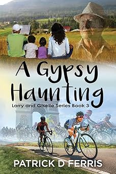 A Gypsy Haunting